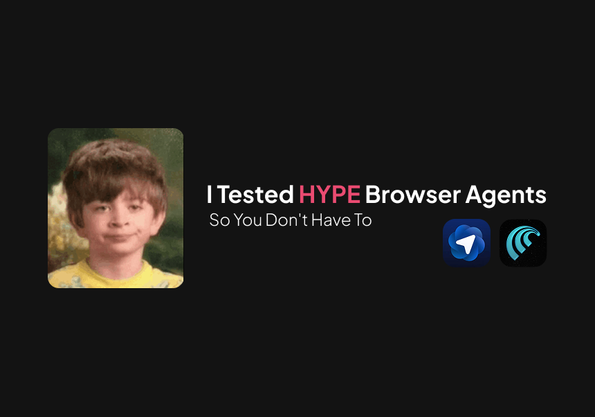 I Tested "Hyped" Browser Agents So You Don't Have To